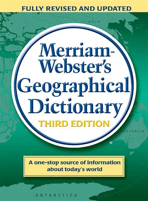 Merriam Websters Geographical Dictionary Daniel J Hopkins 3rd Edition