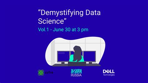 Series Demystifying Data Science Vol1 Women In Tech Russia Women