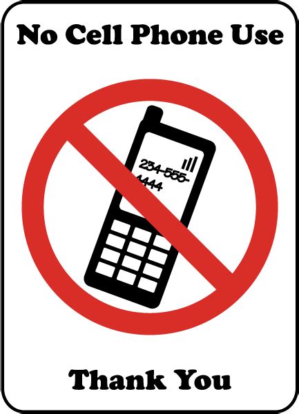 No Cell Phone Use Thank You Sign By F7220