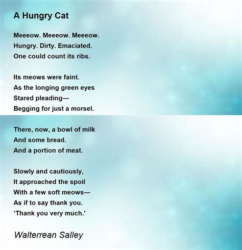 A Hungry Cat Poem By Walterrean Salley Poem Hunter