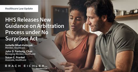 Hhs Releases New Guidance On Arbitration Process Under No Surprises Act Brach Eichler