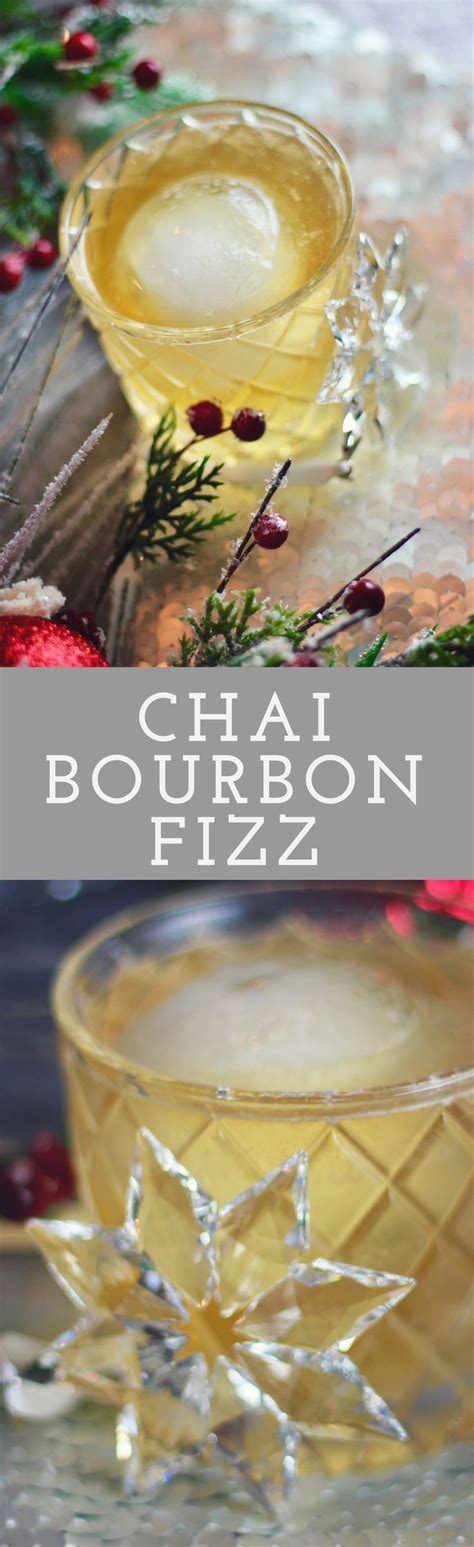 If you're not a big fan of wine, this next cocktail is perfect for you. Chai Bourbon Fizz Cocktail Holiday Cocktails Christmas ...