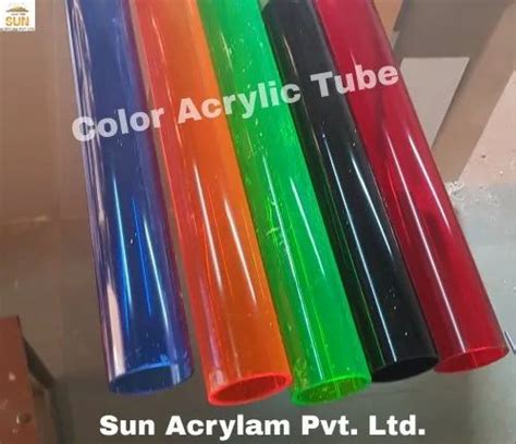 10mm To 300 Mm Colored Acrylic Tube At Rs 250piece In Ahmedabad Id