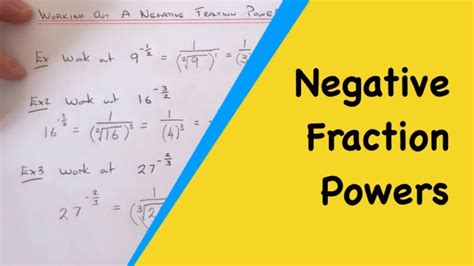 Powers How To Work Out A Negative Fraction Power Minus Fractional