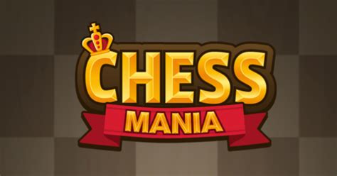 Chess Mania Play Online At Gogy Games