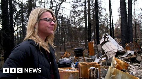 Paradise Fire Survivors Losing Everything Has Made Me Stronger Bbc