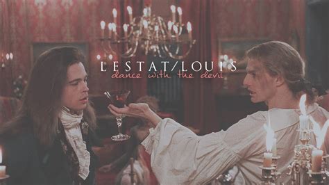 Interview With The Vampire Louis And Lestat