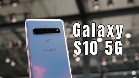 Samsung Galaxy S10 5g Hands On First Samsung Phone With 5g Support Snapdragon 855 Gizmo
