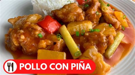 🇵🇪 Pollo Con PiÑa Estilo Chino Receta Peruana Youtube