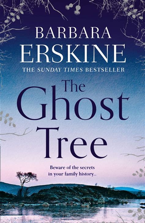 The Ghost Tree By Barbara Erskine Harpercollins Uk Paperback Edition