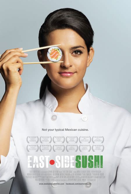 Single mom juana can slice and dice anything with great speed and precision. "East Side Sushi" in California Theaters starting 9/18 ...