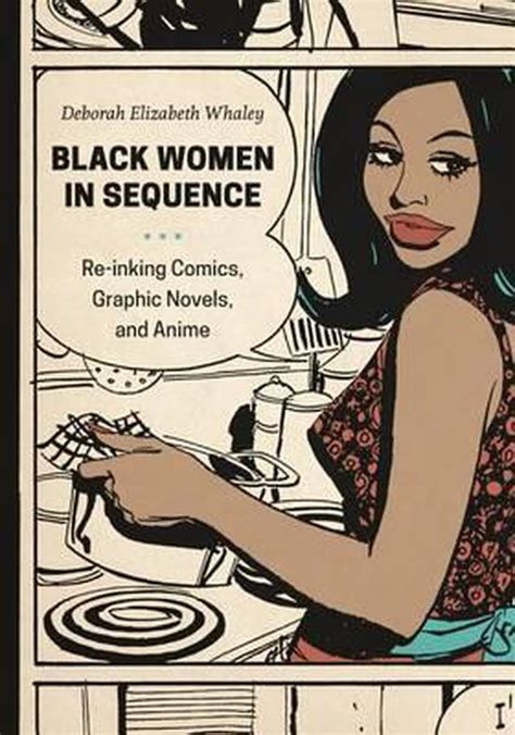 Black Women In Sequence 9780295994956 Deborah Elizabeth Whaley
