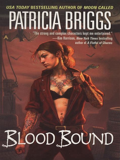 We deliver the joy of reading in 100% recyclable packaging with free standard shipping on us orders over $10. Read Blood Bound by Patricia Briggs online free full book.