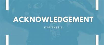 Acknowledgement Thesis Sample Phd Samples Projects Searching