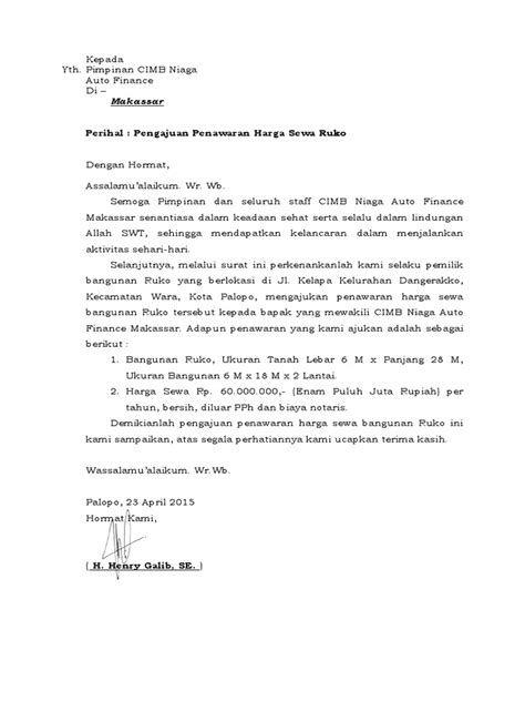 Sebab, kami akan memberikan contoh surat penawaran harga tanah secara formal. Surat Penawaran Sewa Ruko palopo