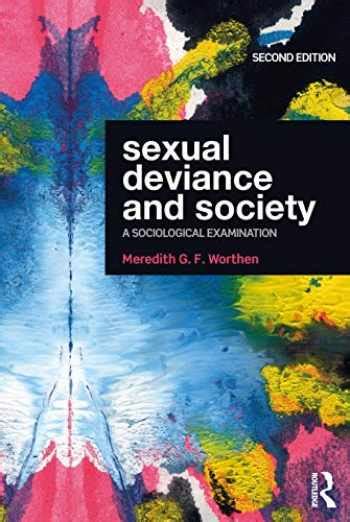 Sell Buy Or Rent Sexual Deviance And Society A Sociological Examin