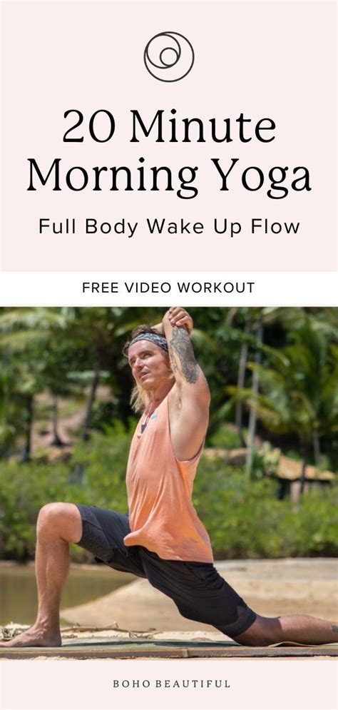 20 Minute Full Body Morning Yoga Flow Boho Beautiful Morning Yoga