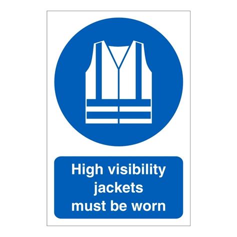 High Visibility Jackets Must Be Worn Mandatory Signs