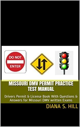 Missouri Dmv Permit Practice Test Manual Drivers Permit And License Book