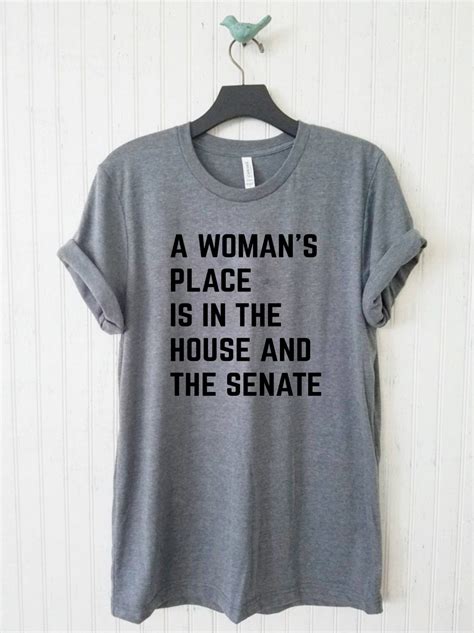 A Woman S Place Is In The House And Senate Unisex Tee Political Mens