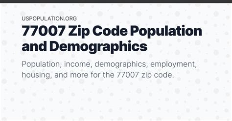 77007 Zip Code Population Income Demographics Employment Housing