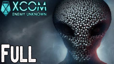Xcom Enemy Unknown Full Game Walkthrough Youtube