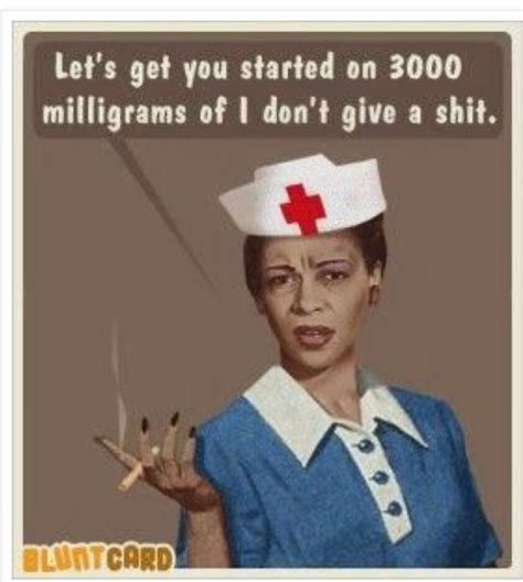 Nurses Funny Quotes Funny Memes