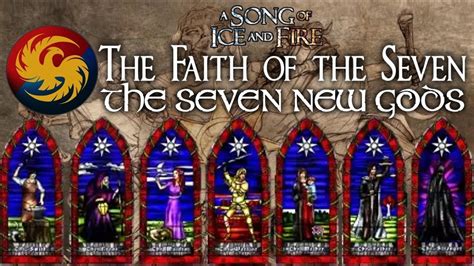 The Faith Of The Seven The Seven New Gods Game Of Thrones Youtube