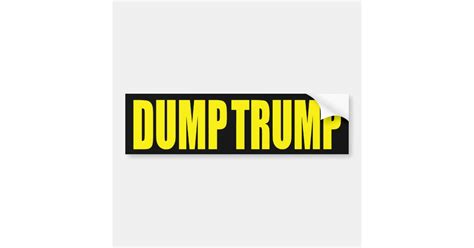“dump Trump” Bumper Sticker Zazzle