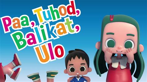 Paa Tuhod Balikat Ulo Nursery Rhymes For Kids With Lyrics Youtube