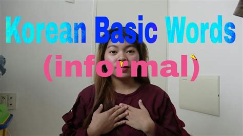 Korean Basic Informal Words Youtube