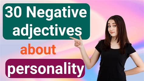 Negative Personality Adjectivesmore Than 30 Advanced Negative