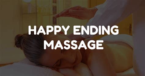 Happy Ending Massage Easy Travel U