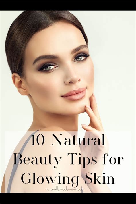 Natural Beauty Tips For Glowing Skin Rijal S Blog