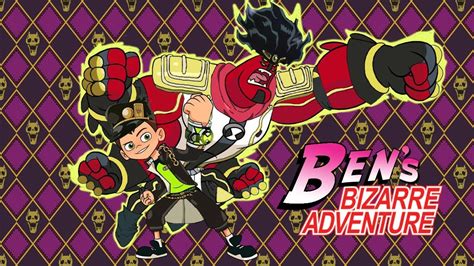 Benjamin Kujo And Platinum Arms Ben 10 × Jojos Bizarre Adventure