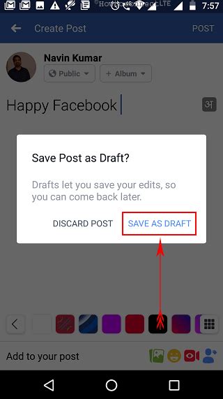 This feature allows page admin to work on their posts. How to Find Saved Drafts on Facebook App in Android