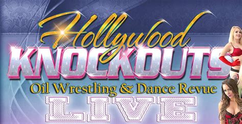 Hollywood Knockouts Oil Wrestling Female Revue 18 Jan 2024