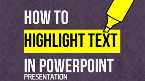 How To Highlight Text In A Powerpoint Presentation 2016 Slideshow
