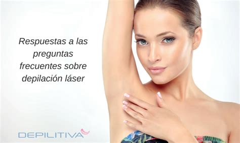 Depilación laser | primera sesión. Blog - Depilitiva