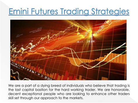 PPT - Emini Futures Trading Strategies PowerPoint Presentation, free ...