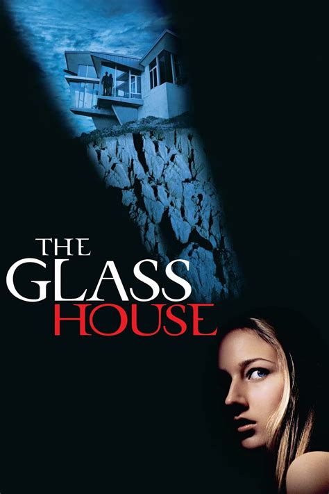 The Glass House 2001 Movies Filmanic