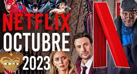 Estrenos De Netflix Descubre Todas Las Películas Series Y