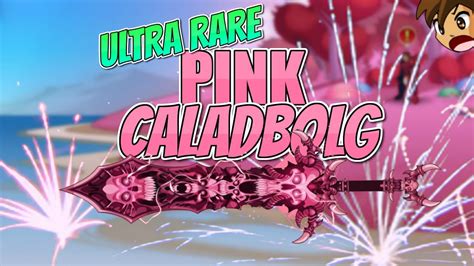 Unobtainable Pink Caladbolg Gift Ultra Rare Aqw Adventurequest Worlds Youtube