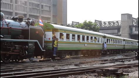 hd [srt ] thai special steam train รถจักรไอน้ำวันพ่อ youtube