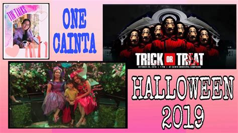 Trick Or Treat 2019 Cainta Municipal Grounds Youtube
