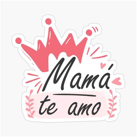 Pegatina Brillante Mamá Te Amo De Lodean En 2020 Feliz Día Mamá