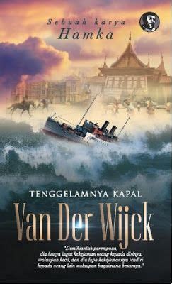 Novel kisah nyata ini mengkritik beberapa tradisi asli yang tidak sesuai dengan mode dasar maupun kondisi pikiran yang benar. Malaysia Online Bookstore: Tenggelamnya Kapal Van Der ...
