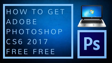 Download And Install Adobe Photoshop Free Youtube