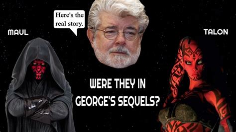 Were Darth Maul And Darth Talon In The George Lucas Sequel Trilogy