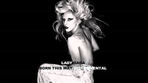 Born This Way Official Instrumental Lady Gaga Youtube